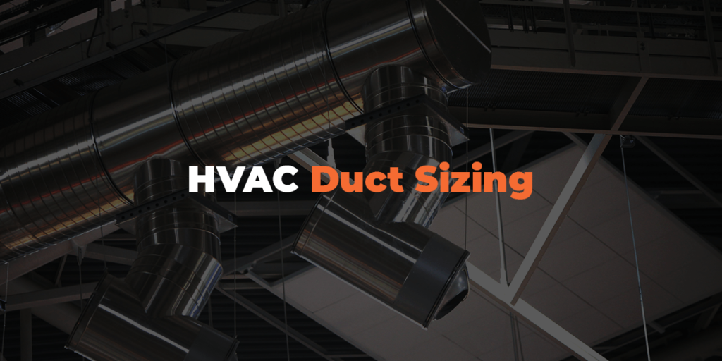 HVAC Duct Sizing