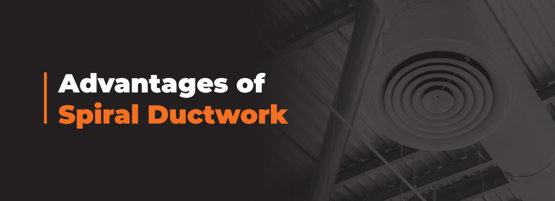 Advantages Of Spiral Ductwork Hennemuth Metal Fabricators